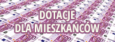 Dotacje dla mieszkańców